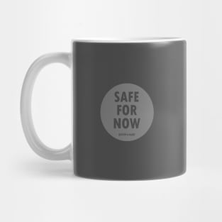 Dystopomart Survivorium Catalog Safe For Now Sign Mug